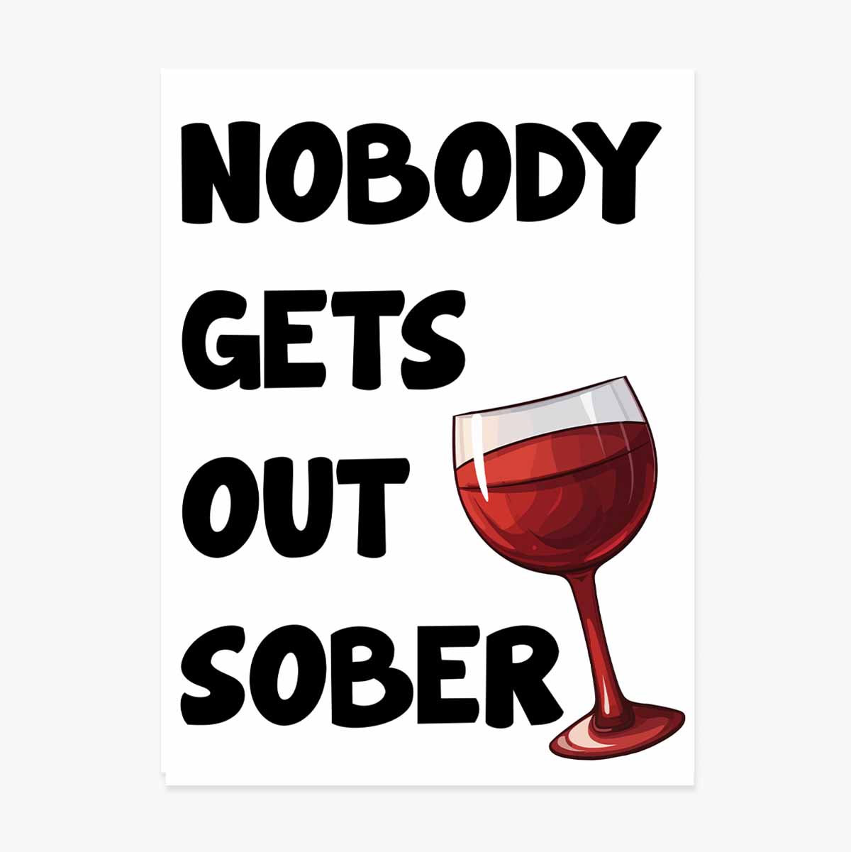 Cartel «Nobody gets out sober»